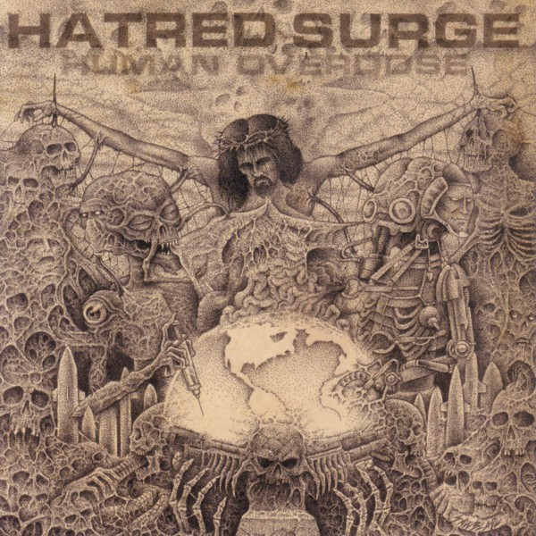 Hatred Surge - Human Overdose CD