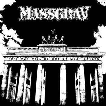 Massgrav - The War Will Be Won By Meat Eaters CD