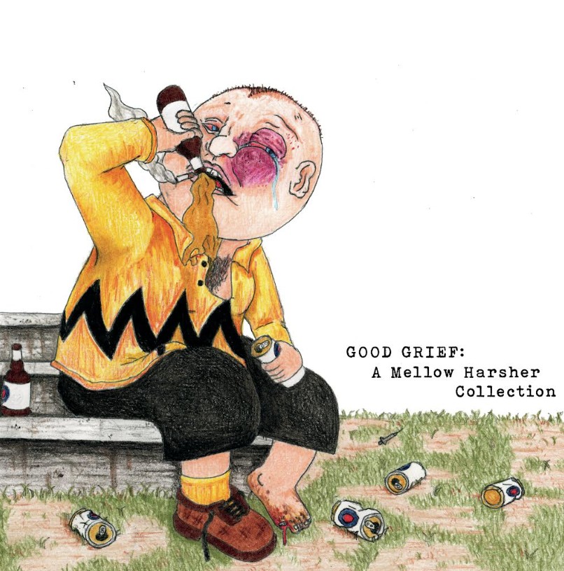 Mellow Harsher - Good Grief: A Mellow Harsher Collection LP (black vinyl) (image for) Mellow Harsher - Good Grief: A Mellow Harsher Collection LP (black vinyl)