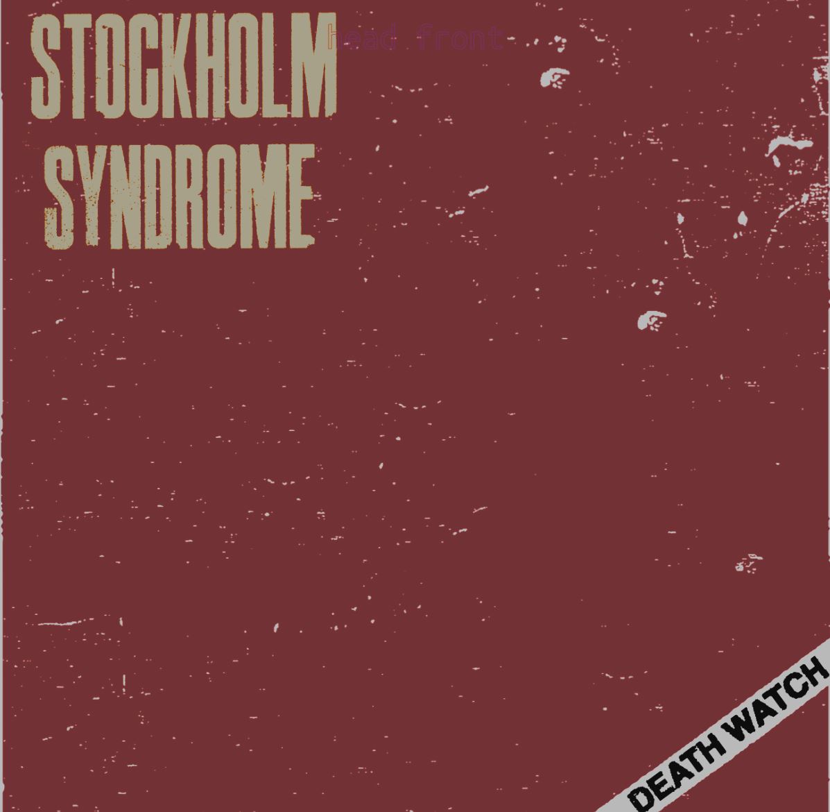 Stockholm Syndrome - Death Watch LP (black vinyl)