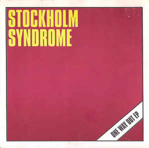 Stockholm Syndrome - One Way Out 7" (image for) Stockholm Syndrome - One Way Out 7"
