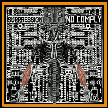 NoComply / Suppression - split 10" (image for) NoComply / Suppression - split 10"