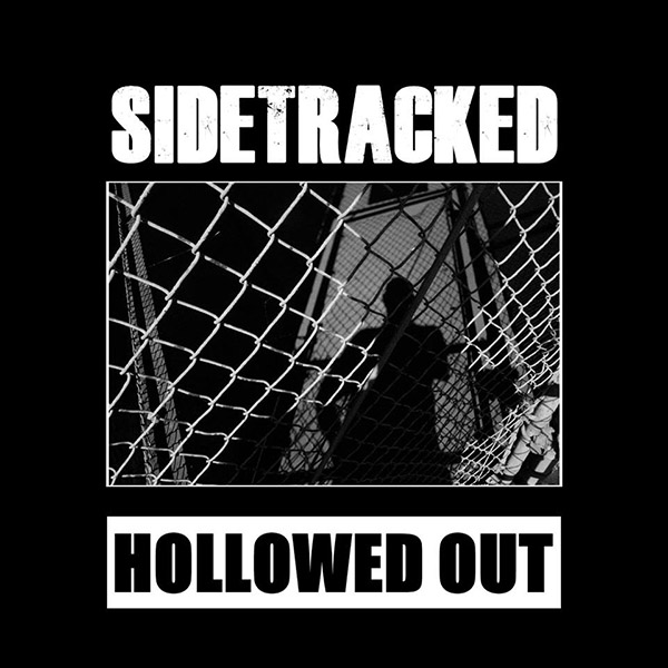 Sidetracked - Hollowed Out CS