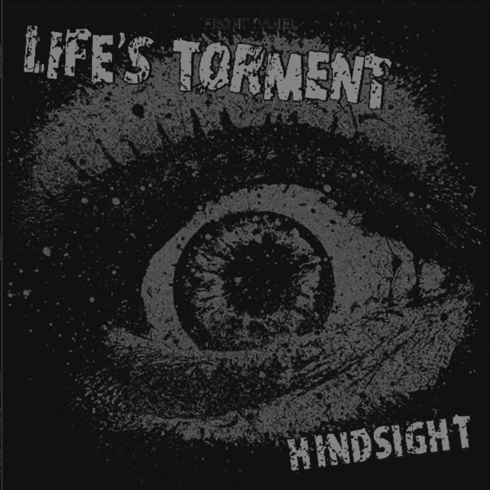 Life's Torment - Hindsight CS (image for) Life's Torment - Hindsight CS