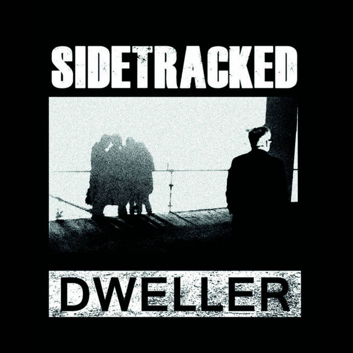 Sidetracked - Dweller CS