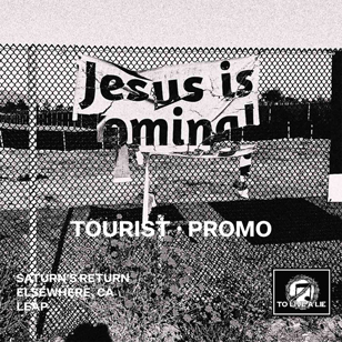 Tourist - Promo CS (image for) Tourist - Promo CS