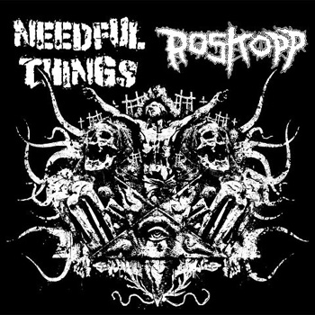 Roskopp / Needful Things - split 7"