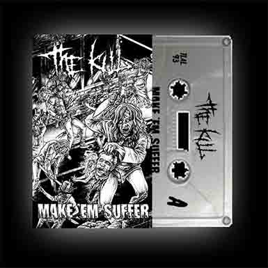 The Kill - Make 'Em Suffer CS (image for) The Kill - Make 'Em Suffer CS